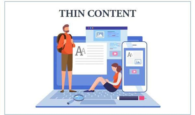 Thin content là một trong số nguyên nhân bị Google phạt